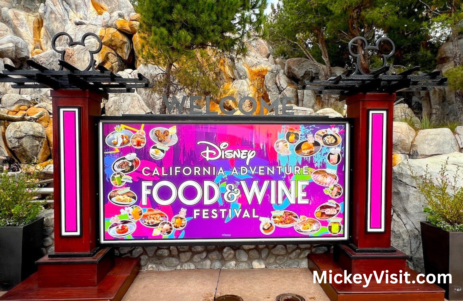 Welcome sign for Disney California Adventure Food & Wine Festival